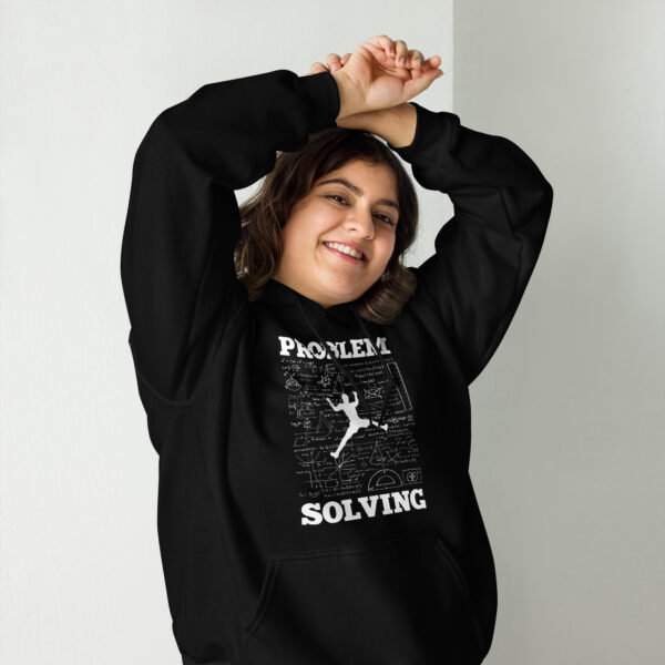 Problem Solving Climber Rock Climbing Bouldering Pun - Funny Unisex Hoodie - Image 2